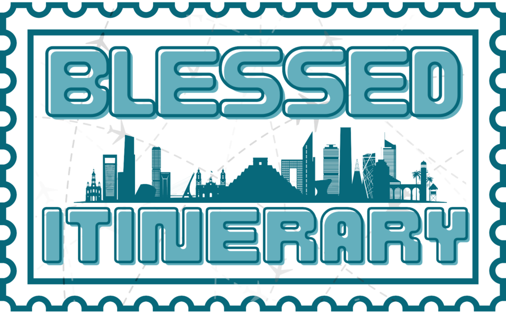 Blessed Itinerary